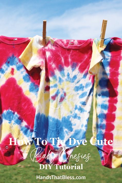 How To Tie Dye Cute Baby Onesies DIY Tutorial - Hands That Bless Tye Dye Baby Shower Ideas, The Dye Onesie, Baby Onesies Diy, Tie Dye Onesies Patterns, Tie Dye Onesies, Tie Dye Baby Onesies, Cute Baby Onesies, Tie Dye Heart, Make A Tie