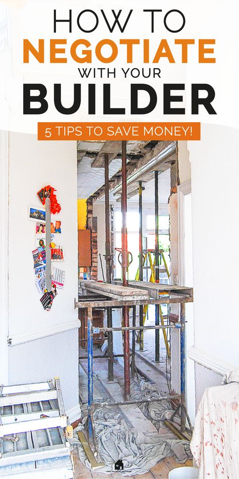 building work in house - how to negotiate with a builder and save money Ideas Casa, Construction Management, How To Save Money, Content Ideas, Save Your Money, Custom Home Builders, Ways To Save Money, 5 Things, Home Improvement Projects