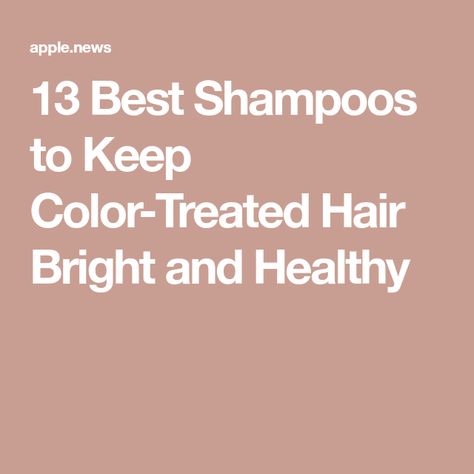 Shampoo For Highlighted Hair, Color Treated Hair Care, Shampoo For Color Treated Hair, Silver Hair Shampoo, Red Shampoo, Treat Thinning Hair, Drugstore Shampoo, Make Hair Thicker, Color Safe Shampoo