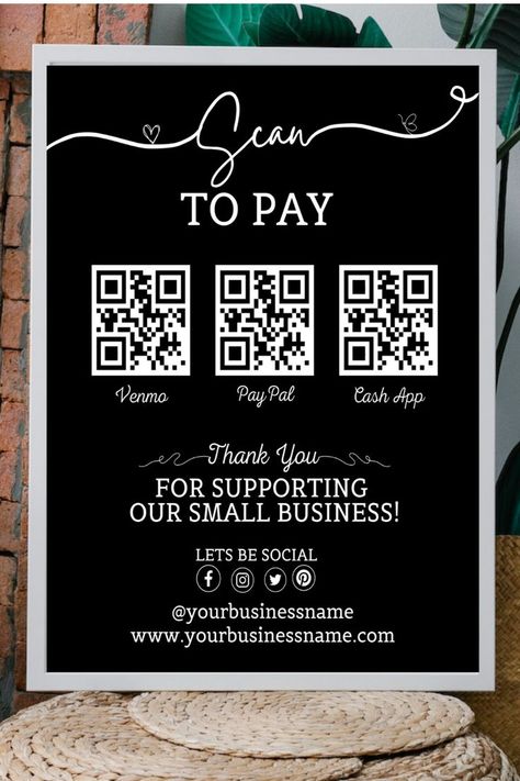 Scan To Pay Sign, Payment Sign, Scan To Pay, Qr Code Sign, Craft Booth Display, Small Business Signs, Small Business Planner, Window Signs, Cricut Projects Beginner