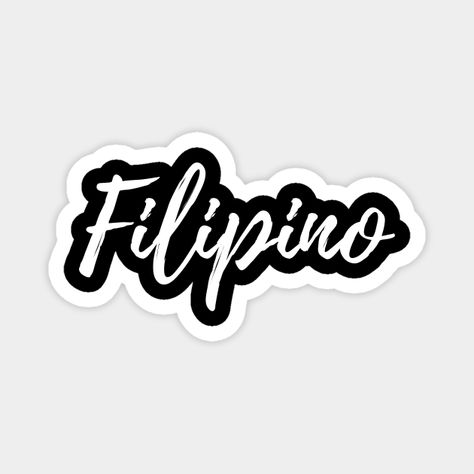 Add some pride to your Philippines collection with this Pinoy Tagalog design Filipino or give it as a perfect gift to a Filipino! \r\rPlease choose the product then BUY IT NOW to place your order. -- Choose from our vast selection of magnets to match with your desired size to make the perfect custom magnet. Pick your favorite: Movies, TV Shows, Art, and so much more! Available in two sizes. Perfect to decorate your fridge, locker, or any magnetic surface with. Filipino Lettering Design, Mapeh Lettering, Mapeh Subject Design Logo, English Notebook Cover Design, Calligraphy Subjects School, Filipino Subject Design, Subject Name Printable, School Subject Labels Free Printables, Mapeh Subject Design