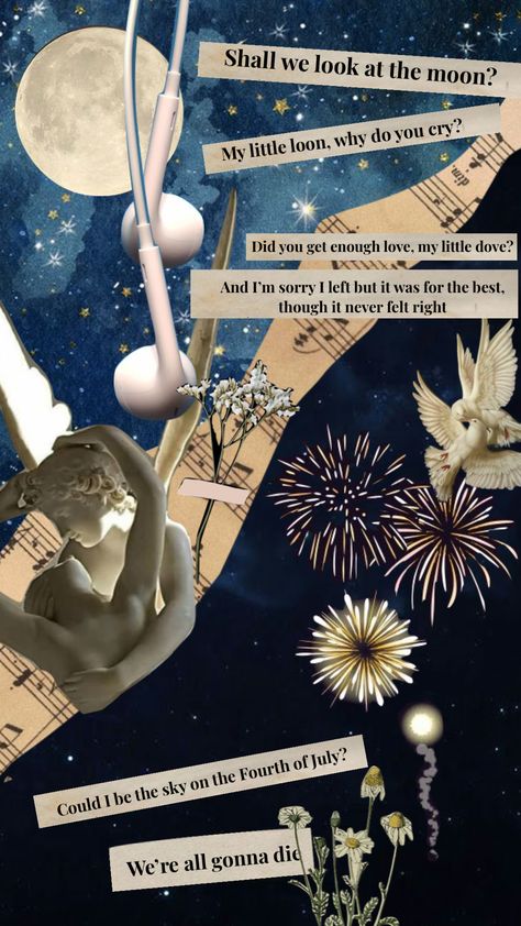 Fourth Of July Song Aesthetic, Fourth Of July Sufjan Stevens Aesthetic, Sufjan Stevens Wallpaper, Fourth Of July Lyrics, Sufjan Stevens Fourth Of July, Fourth Of July Song, Sufjan Stevens Poster, Fourth Of July Sufjan Stevens, Sufjan Stevens Lyrics