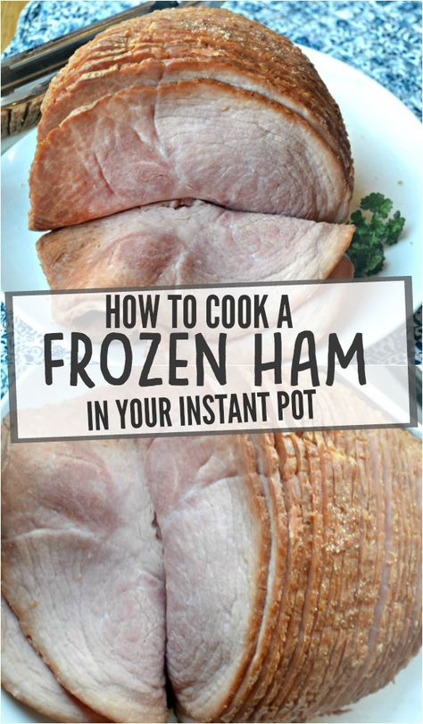 Instant Pot Frozen Ham, Ip Spaghetti, Ham In The Instant Pot, Ham Instant Pot, Pressure Cooker Ham, Instant Pot Ham, Southern Foods, Instant Pot Recipes For Beginners, Gf Ideas