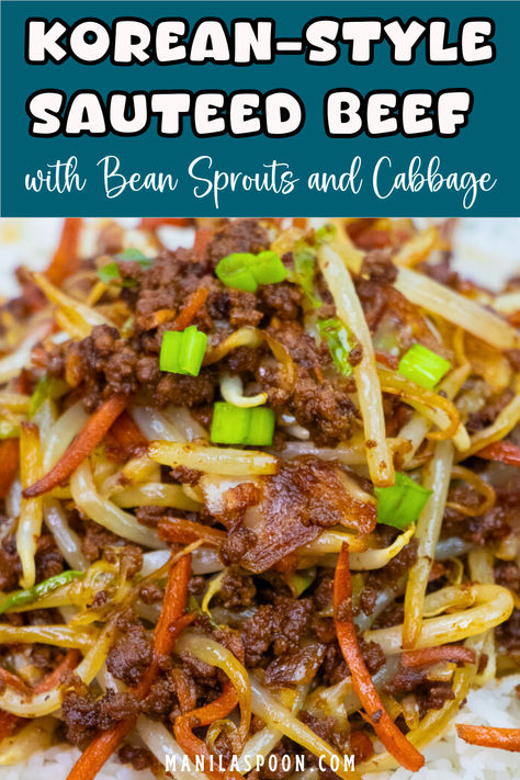 So quick and easy to make this Korean-style Sauteed Beef with Bean Sprouts and Cabbage is perfect for busy weeknights! You'll love the sweet and savory flavors which makes this dish so pleasing to the palate! Beef Bean Sprouts Stir Fry, Soy Bean Sprouts Recipes, Korean Bean Sprouts, Bean Sprouts Korean Side Dish, Cabbage And Beef Recipes, Beef With Bean Sprouts, Korean Beef Stew, Bean Sprout Recipes, Ww Lunch