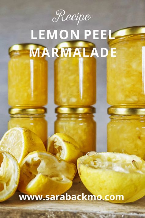 Baking With Marmalade, Preserve Lemons Recipes, What To Do With Lemon Peels, Lemon Peel Uses, Lemon Jam Recipe, Lemon Marmalade Recipe, Lemon Peel Recipes, Benefits Of Lemon Water, Lemon Jam