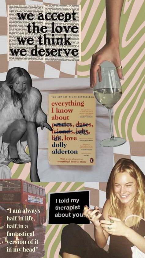 Dolly Alderton Book, Everything I Know About Love Dolly, Everything I Know About Love Book, Everything I Know About Love Aesthetic, Dolly Alderton Aesthetic, Everything I Know About Love, Dolly Alderton, Book Collage, Romance Series Books