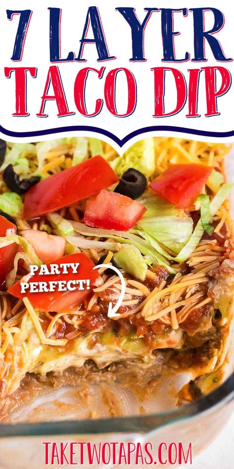 Layered Taco Dip is a DELICIOUS and EASY appetizer to serve at any gathering or as a FUN weeknight treat. Whether you keep the classic recipe or make it vegetarian, everyone will love EVERY TASTY LAYER. This easy Seven Layer Dip is the perfect dip recipe for a crowd! Make it ahead of time and serve cold or room temperature with hearty tortilla chips or crackers. 7 Layer Dip Easy, Taco Dip With Ground Beef, Dip With Ground Beef, Seven Layer Taco Dip, Layer Taco Dip, 7 Layer Taco Dip, Dip Party, Layered Taco, Layered Bean Dip