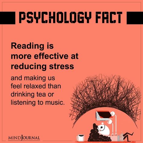 Reading is more effective at reducing stress and making us feel relaxed than drinking tea or listening to music. #facts #psychology #psychfacts Reading People Psychology, How To Read People Psychology, Psychological Facts Interesting Feelings, Fun Health Facts, Music Facts, Facts Psychology, Reading Facts, Physcology Facts, Psychology 101