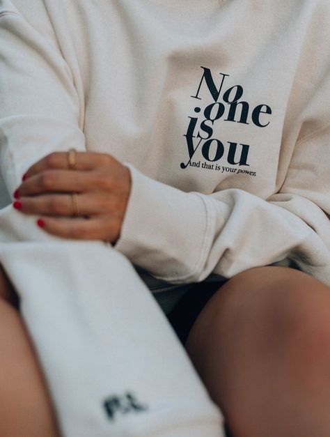 No One Is You, Trendy Tshirts Graphic Tees Design, Tshirt Motive, Tee Shirts Design, Tshirt Merch, Minimal Shirt Design, No One, Sweatshirt Ideas, Quote Sweater