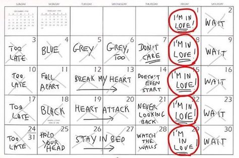 Robert Smith's Calendar Friday Im In Love, Waiting For Love, Fall Break, Robert Smith, S Diary, Love Posters, Stay In Bed, Room Posters, My Heart Is Breaking