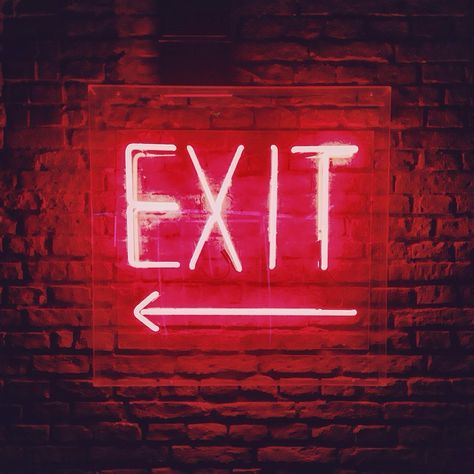 Remember to know a right way to exit #neonquotes Neon Rouge, Neon Quotes, Neon Words, Exit Sign, Rainbow Aesthetic, Neon Aesthetic, Picture Collage Wall, Photo Wall Collage, Red Walls