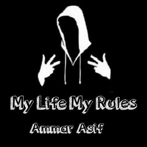 Ammar Asif M Ammar creation My Life My Rules Quotes, Girl Attitude Dp, Attitude Dp Girl, Attitude Picture, Nice Dp For Whatsapp, Dp Attitude, Dp Profile, Boy Profile, Attitude Dp