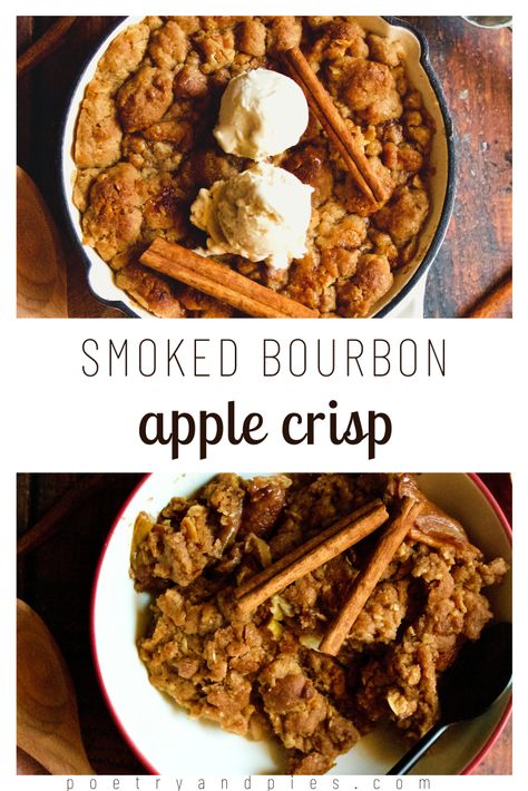 Hot Honey Bourbon Apple Cobbler, Smoked Apple Crisp Recipe, Smoker Apple Crisp, Apple Crisp On The Smoker, Smoked Apple Recipes, Traeger Apple Crisp, Smoked Fall Recipes, Boozy Apple Pie, Smoked Apple Dessert