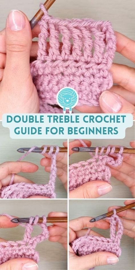 five picture collage of hand holding crochet double treble fabric in pink How To Double Treble Crochet, Double Treble Crochet Stitch, Double Treble Crochet, Treble Crochet, Crochet Easy, Stitch Guide, Treble Crochet Stitch, Stitch Tutorial, Holiday Crafts For Kids