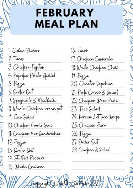 February: My 28-Day Meal Plan. 28 meals planned out in just minutes: February Meal Plan and Free Printable. Meal Planning Ideas. Monthly Meal Planning. Easy dinner recipes for family. Simple meals and meal planning routines. Family Meal Planning. Meal Planning Routines. Simple Meal Plan. Clean Meal Ideas for Families. #mealplanningideas #mealplanning #familydinner #familymeals #easydinnerrecipes Less Easy Dinner Week Plan, February Menu Plan, January Healthy Meal Plan, Sample Meal Plan For Family, 7 Day Dinner Menu Ideas, Monthly Dinner Menu Ideas Families, Monthly Family Meal Plan, Meal Plan Monthly Calendar, Meal Ideas Weekly