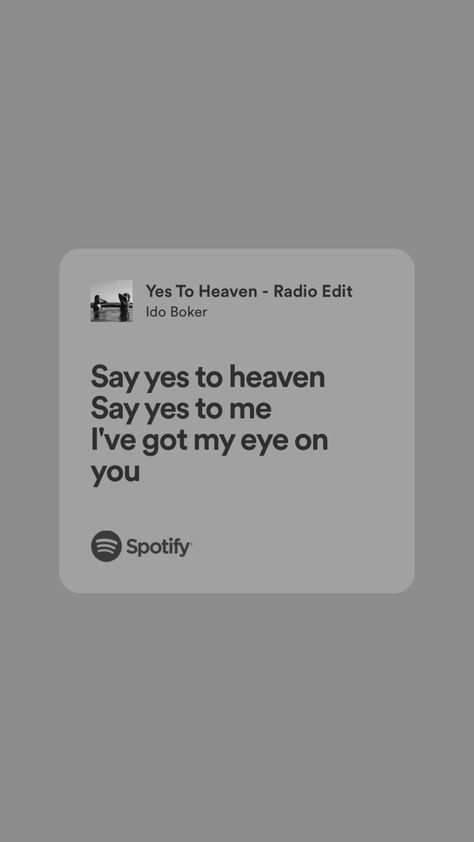 Good Song Lyrics, Yes To Heaven Spotify, Say Yes To Heaven Lyrics, Say Yes To Heaven Song, Caption Lyrics, Do I Wanna Know, Lana Del Rey Songs, Meaningful Lyrics, Lyrics Aesthetic