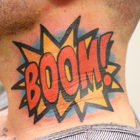 #BOOM #nowordsneeded #necktattooooooo Pop Art Tattoo, Pop Art Tattoos, Health Tattoo, Kunst Tattoos, Tattoo Henna, Geniale Tattoos, Initial Tattoo, Tattoo Designs For Men, New School Tattoo