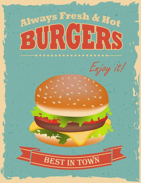 Vintage Burgers Poster Stock Vector Burger Poster, Vintage Food Posters, Logos Vintage, Logos Retro, Restaurant Poster, Pizza Art, Poster Vintage Retro, American Diner, Vintage Poster Design