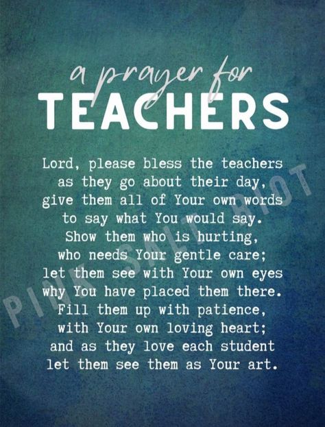 Teachers Day Bible Verse, Praying For Teachers, Scripture For Teachers, Teacher Prayer Back To School, A Teacher's Prayer, Christian Teacher Quotes, Teacher Bible Verse, Prayer For Teachers, Teachers Prayer