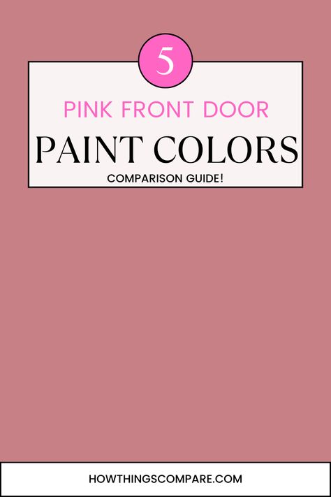 Looking for a shade of pink paint color for your front door? Check out these awesome 5 pink paint colors and see if they are the right fit for you! Soft Pink Front Door, Blush Pink Door, Yellow House Pink Front Door, Pink Exterior Paint Colors For House, Pink Front Door Ideas, Pink Front Door Paint Colors, Pink Front Door Colors, Pink Front Door White House, Pink Door Exterior