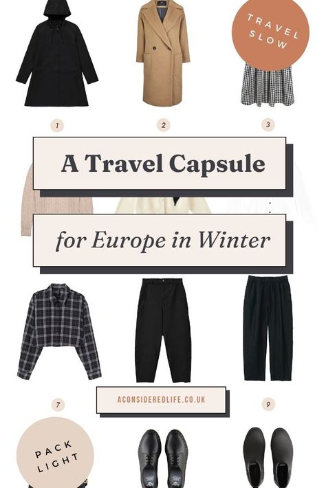 A Winter Travel Capsule Wardrobe for Europe Winter Europe Travel Outfits Capsule Wardrobe, Capsule Fall Travel Wardrobe, Capsule Wardrobe 2 Weeks Europe, Europe Capsule Wardrobe Winter, 2 Week Capsule Wardrobe Travel Packing Winter, Minimalist Travel Wardrobe Winter, Capsule Winter Travel Wardrobe, Winter Capsule Travel Wardrobe, Winter Europe Capsule Wardrobe