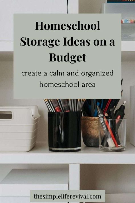 Homeschool Storage Ideas on a Budget - The Simple Life Revival Homeschool Supply Storage, Homeschool Storage Cabinet, Homeschool Small Space Ideas, Homeschool Storage Ideas, Homeschool Organization Storage, Homeschool Cabinet, Homeschool Organization For Small Spaces, Homeschool Storage, Storage Ideas On A Budget