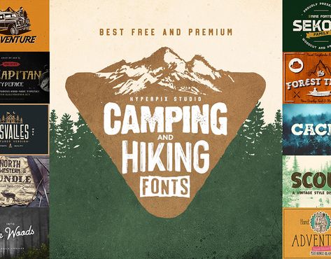 Camping Fonts Free, Camp Fonts Free, Outdoor Fonts, Outdoor Typography, Camping Font, Hiking Logo, Adventure Fonts, Nature Font, Design Camp