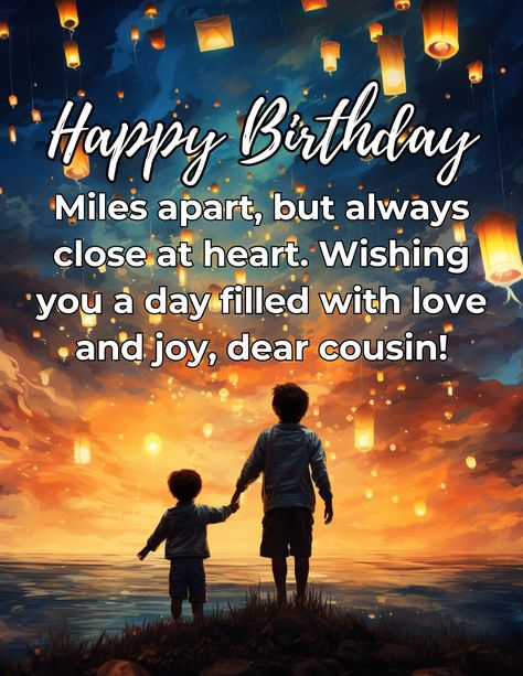 A heartfelt scene of two individuals connecting across vast distances, symbolizing the unbreakable bond between cousins. (Free Printable) Cousin Birthday Wishes Funny, Male Cousin Birthday Wishes, Happy Birthday Male Cousin, Happy Birthday Cuz Cousins Male, Happy Birthday Cousin Male Humor, Happy Birthday Cousin Male, Happy Birthday Verses, Happy Birthday Bff, Happy Birthday Drinks