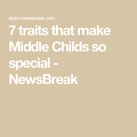 7 traits that make Middle Childs so special - NewsBreak National Middle Child Day, Middle Child Syndrome, Target Christmas Decor, Middle Child, Dating Questions, Mark Zuckerberg, Bring Up, Psychology Today, Child Actors