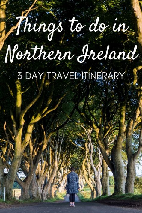 Things to Do in Northern Ireland - 3 Day Travel Itinerary Northern Ireland Itinerary, Ireland Clothes, Northern Ireland Travel, Ireland Road Trip, Ireland Itinerary, Travel Ireland, Ireland Travel Guide, United Kingdom Travel, Ireland Landscape