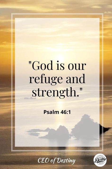 Our Refuge and Strength God Is Your Strength Quotes, Words Of Comfort Strength Encouragement, Your Strength Quotes, Inspirational Quotes God Strength, God Restores, God Is Our Refuge, Gods Strength, Bible Verses About Strength, Powerful Bible Verses