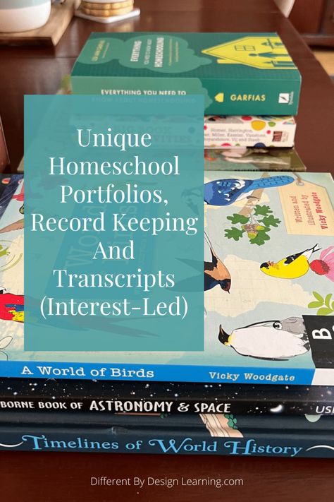 Unique Homeschool Portfolios, Record Keeping And Transcripts (Interest-Led) - Different By Design Learning High School Transcripts, Homeschooling Teenagers, Records Design, Interest Led Learning, Homeschool Portfolio, Homeschool Transcripts, Design Learning, High School Transcript, Homeschool Middle School