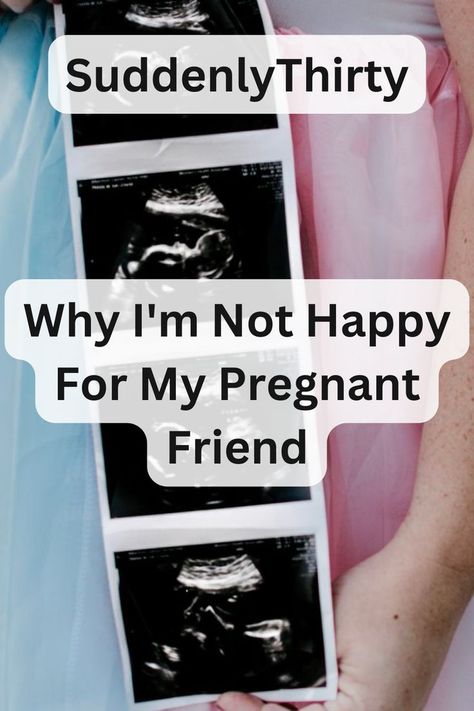 Pregnant Friend Is it ever acceptable to not be happy when your friend announces they are pregnant? I’m here to tell you it’s not only acceptable, but also very normal. Pregnant Friends, You're Not Alone, Not Happy, To Be Happy, Be Happy, To Tell, Best Friend, Best Friends