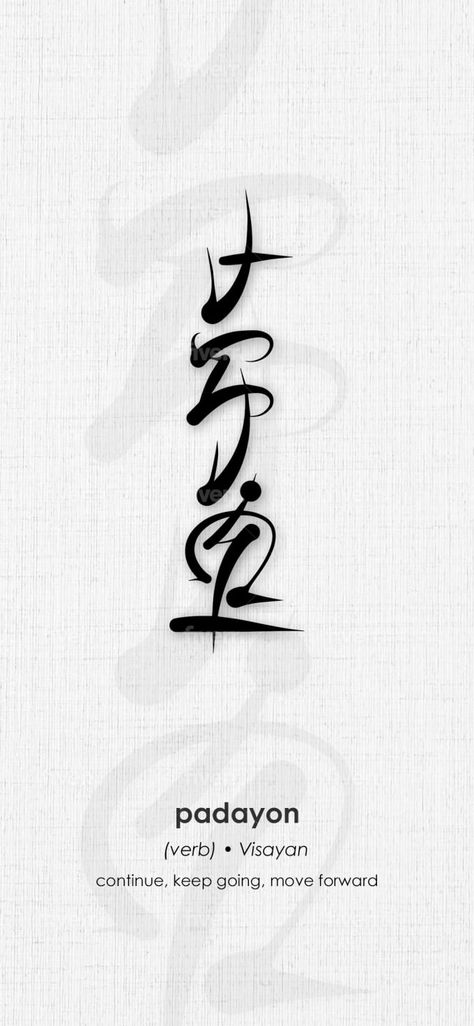 Baybayin Tattoo Design For Men, Japanese Word Tattoo Men, Padayon Tattoo Design, Japanese Tattoos Symbols Quotes, Meaningful Anime Tattoos, Tattoo Ideas Japanese Words, Best Tattoo Quotes Men, Men Meaningful Tattoo Ideas, Japanese Tattoos Words Meaning