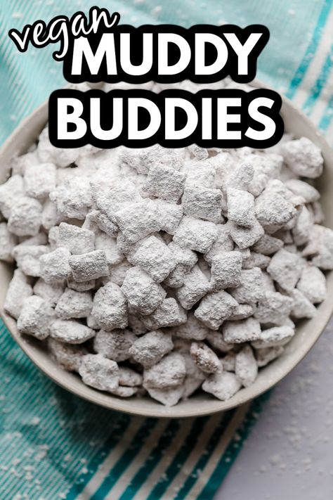 This easy-to-throw-together vegan muddy buddies (aka Puppy Chow!) recipe is a fun dessert and snacking option! There are only 6 ingredients and there’s no baking required. Simple and delicious? Score! Vegan Muddy Buddies, Homemade Muddy Buddies Puppy Chow, Muddy Buddy Bites 12 Tomatoes, Muddy Buddy Variations, Sticky Buns Recipes, Puppy Chow Recipes, Vegan Party Food, Vegan Christmas Recipes, Vegan Candies