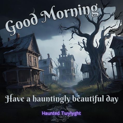 Good Morning Everyone! Have a hauntingly wonderful weekend! 💜🦋 💜 🦋 #HauntedTwylyght #Fyp #goodmorning #GoodMorningTribe Good Morning Happy Halloween, Halloween Good Morning, Good Morning Happy Monday, Witch Pictures, Good Morning Post, Good Morning Sunshine Quotes, Vampire Art, Special Pictures, Wonderful Weekend