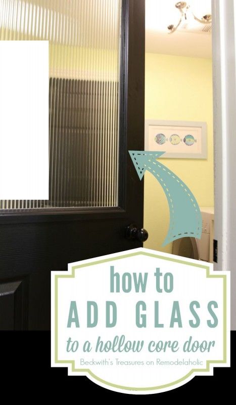 How to Add a Glass Window to a Hollow Core Door | * Remodelaholic | Bloglovin' Bathroom Door Makeover, Hollow Core Door Makeover, Hollow Core Door, Update Doors, Hollow Core Doors, Laundry Room Doors, Period Property, Solid Wood Doors, Wood Interior