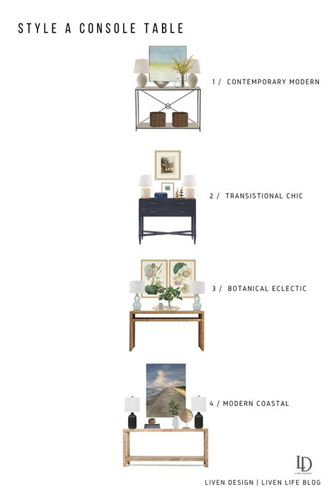 4 Different Looks For Styling a Console Table — LIVEN DESIGN Style A Console Table Entryway, Living Room Console Table Decor Modern, How To Decorate Console Table, Living Room Console Table Decor, Styling A Console Table, Modern Natural Decor, Style A Console Table, How To Style A Console Table, Console Modern