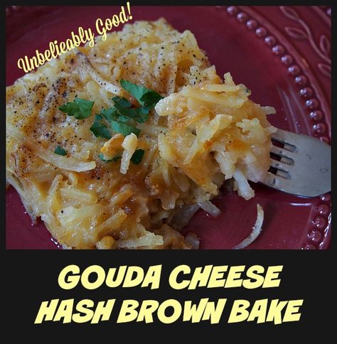 Gouda Cheese Hash Brown Bake Gouda Cheese Hashbrowns, Boursin Cheese Hashbrowns, Baked Hashbrown Recipes, Brunch Sides, Meat Meals, Cheesy Hashbrowns, Fresh Cucumber, Hashbrown Recipes, Breakfast Restaurants