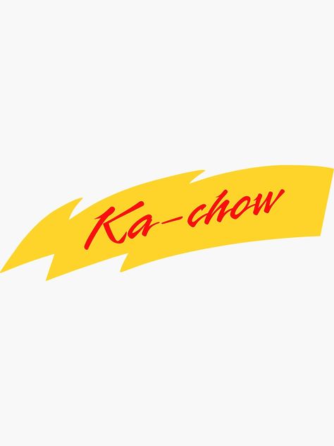 "Ka-Chow" Sticker by kandaceflinn97 | Redbubble Ka Chow, Pixar Party, Disney Cars Movie, Modif Motor, Lighting Mcqueen, Cars Pixar, Boy Graduation, Silhouette Cameo 3, Posters For Room