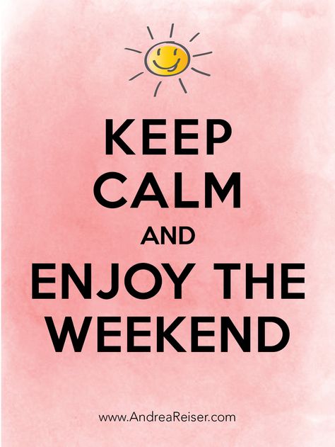 Keep Calm and Enjoy the Weekend Keep Calm Wallpaper, Keep Calm Signs, Keep Calm Carry On, Enjoy The Weekend, Saturday Quotes, Keep Calm Posters, Weekday Quotes, Weekend Quotes, Calm Quotes