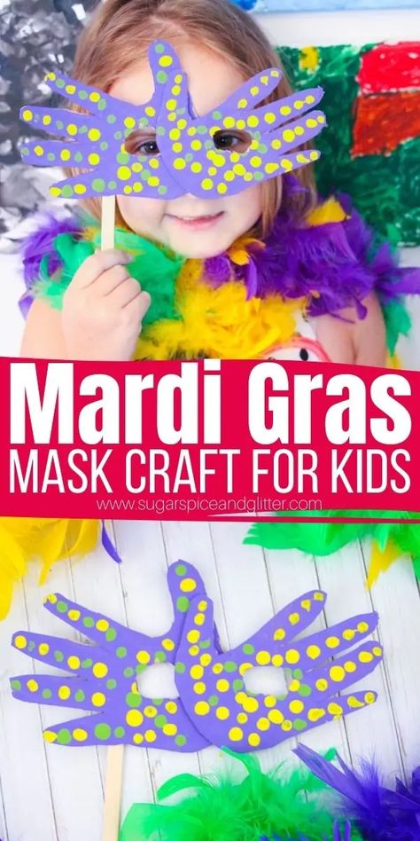 How to make a Mardi Gras Mask using your child's handprints! This fun and easy mardi gras craft for kids is the perfect activity before hosting your own little masked ball in the living room, or before watching Princess and the Frog or the Hunchback of Notre Dame Mardi Gras Mask Craft For Preschool, Mardi Gras Activities For Toddlers, Mardi Gras Lesson Plan For Toddlers, Mardi Gras Maternelle, Fat Tuesday Crafts For Kids, Mardi Gras Projects For Kids, Fat Tuesday Activities For Kids, Mardi Gras Masks For Kids, Mardi Gras Hats Diy Crafts For Kids