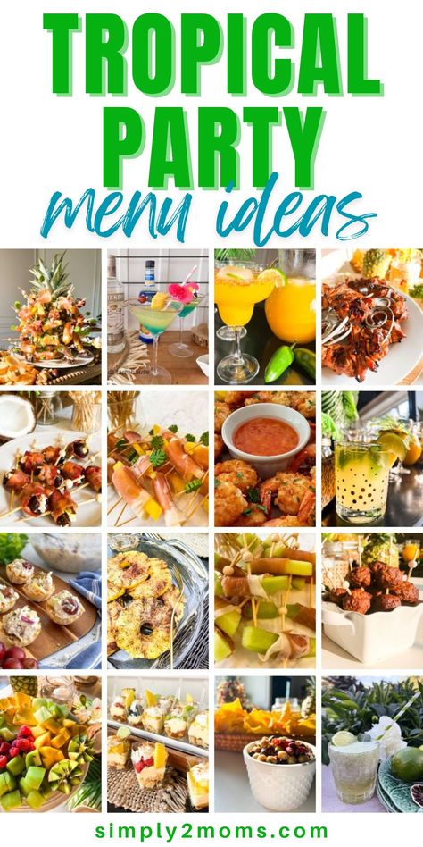 Tropical Party Appetizers Food Ideas, Tropical Theme Dinner Party, Island Themed Appetizers, Food For Tiki Party, Tropical Theme Appetizers, Tropical Theme Party Food Ideas, Tropical Lunch Ideas, Tiki Bar Food Ideas, Tropical Dinner Party Food