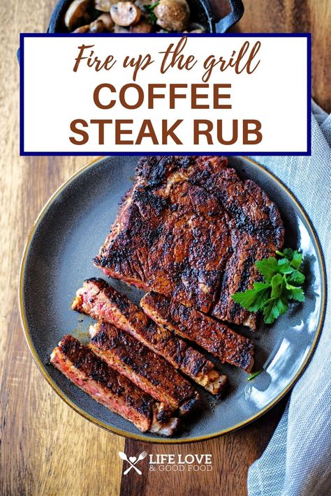 Steak With Coffee Rub, Coffee Rubbed Burgers, Coffee Rubbed Pork Tenderloin, Espresso Rubbed Steak Recipe, Coffee Rub Steak, Coffee Steak Rub, Grill Favorites, Coffee Rub Recipe, Steak Rub Recipe