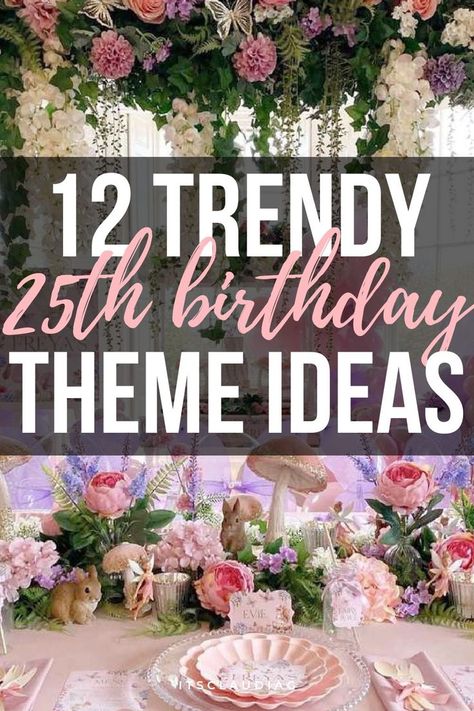 My best friend turned 25 this year and we used one of these 25th birthday theme ideas for her party. She absolutely loved it! I highly recommend you check these 25th birthday themes if you need some inspiration. 25 Birthday Party Ideas For Her, Birthday Party Ideas For Best Friend, Party Themes For 25th Birthday, Themes For 25th Birthday Parties, 25 Th Birthday Decoration Ideas, 25th Birthday Themes For Her Decoration, 23rd Birthday Theme Ideas, Cute 25th Birthday Ideas, 26 Birthday Party Ideas For Women