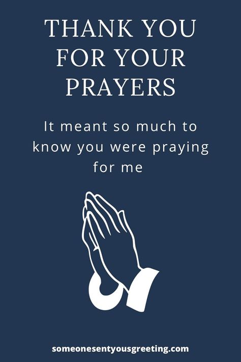 Offer your thanks to a friend, family member or someone else who has prayed for you with these thank you for your prayers messages | #thankyou #thanks #prayers #pray #praying Thank You For Praying, Thank You For All Your Prayers, Thank You For Your Prayers Quotes, Thank You For The Prayers And Support, Thank You For Prayers, Thanking Someone For Being In Your Life, Thank You For Praying For Me, Thank You For Prayers And Support, Thank You For Your Prayers