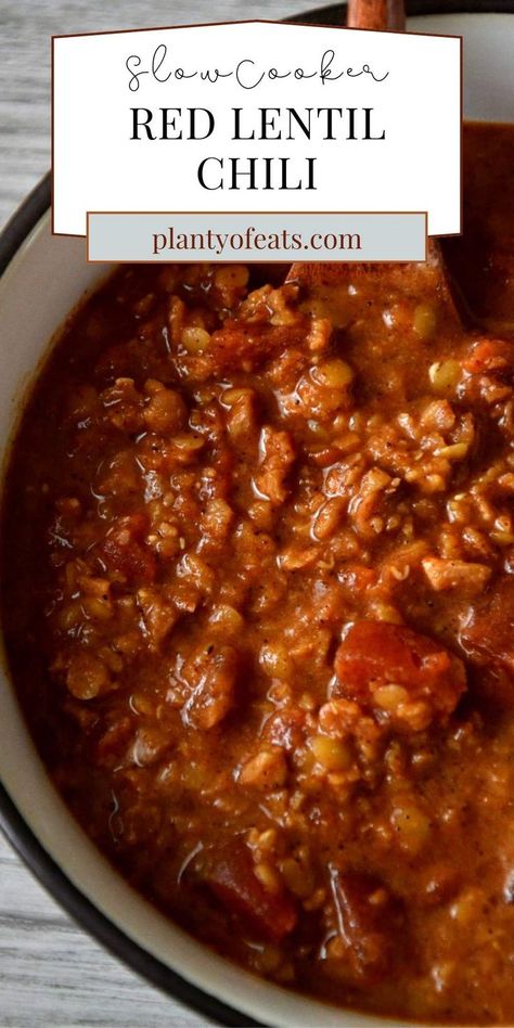 a bowl of chili with text label top middle. Red Lentil Recipes Crockpot, Red Lintel Recipes, Lentil Chili Crockpot, Vegan Red Lentil Recipes, Chili With Lentils, Summer Lentil Recipes, Red Lentil Chili, Lentil Chilli, Red Split Lentil Recipes