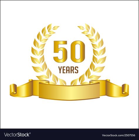 50 Years Logo, Sofia The First Cake, Wreath Vector, 50th Anniversary Logo, 50th Birthday Cake Toppers, Birthday Invitation Card Template, Wreath Ribbon, 50th Birthday Decorations, 50 Years Anniversary