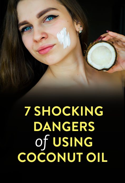 7 Shocking Dangers Of Using Coconut Oil Can I Use Coconut Oil On My Hair, Benefit Of Coconut Oil, Stuff To Do With Coconut Oil, Baking Soda And Coconut Oil Mask, Coconut Oil Recipes For Skin, Skin Care With Coconut Oil, Benefits Of Coconut Oil On Face, What Is Coconut Oil Good For, How To Use Coconut Oil