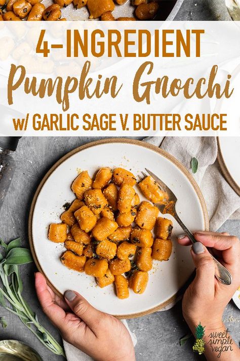 Vegan Pumpkin Gnocchi, Sage Butter Sauce, Pumpkin Gnocchi, Recipe For Fall, Fall Dinners, Vegan Dinner Recipes Easy, Sage Butter, Fall Dinner Recipes, Vegan Pumpkin